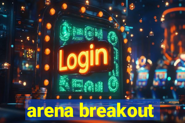 arena breakout-beta